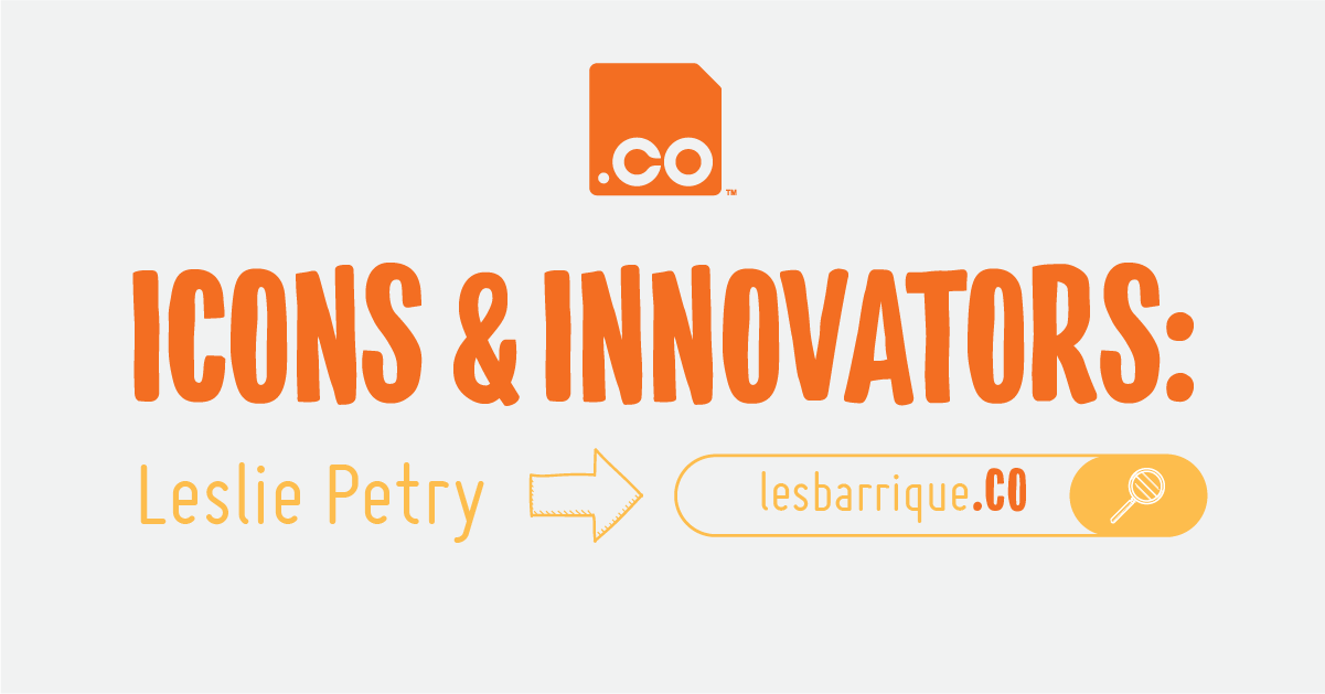 LesBarrique.CO  | Icons & Innovators: Leslie Petry